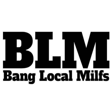 Blm Bang Local Milfs Png Etsy
