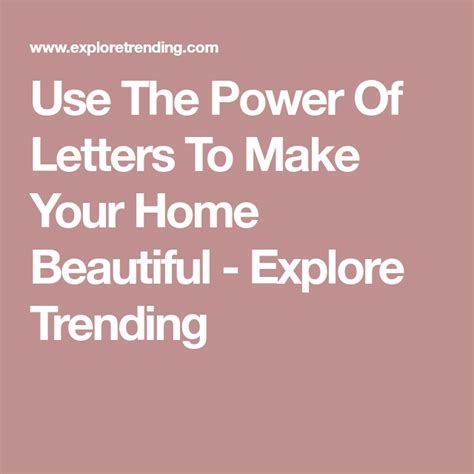 Use The Power Of Letters To Make Your Home Beautiful Explore Trending