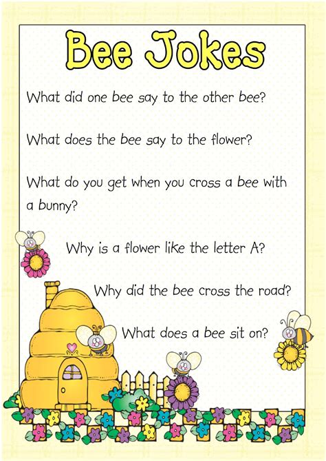 So keep your kids amused on those rainy days by showing them this, our list of 110 of the. SPS Superstars: Bee Jokes