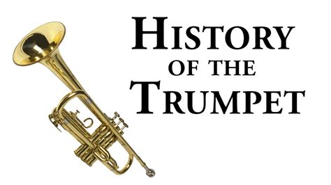 History Of The Trumpet Youtube