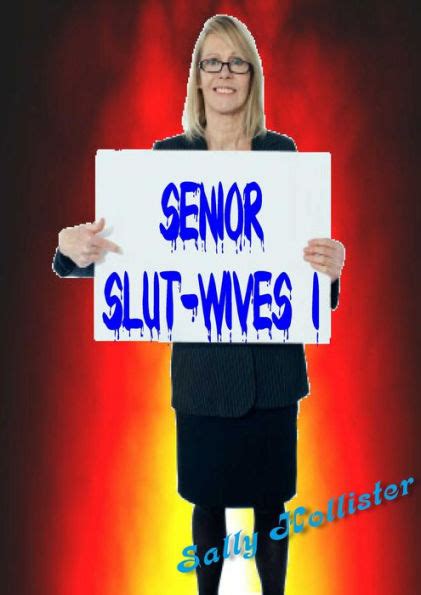 senior slut wives 1 by sally hollister ebook barnes and noble®