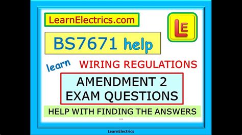 AMENDMENT 2 EXAM HELP WIRING REGULATIONS BS7671 EXAM QUESTIONS AND