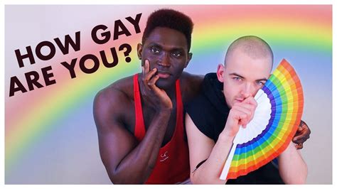 How Gay Are You Quiz Am I Gay Youtube