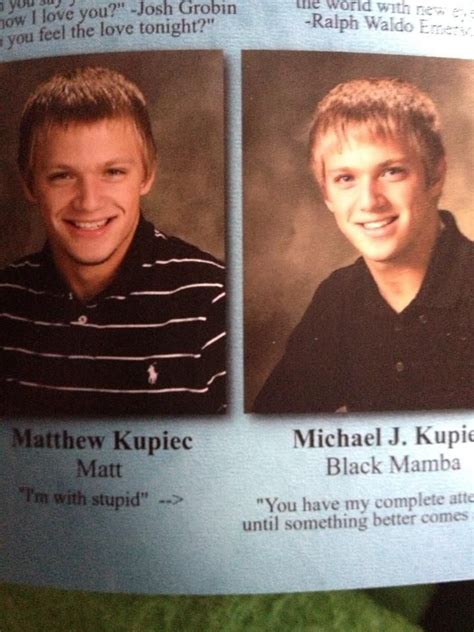 Twin Brothers Rare Opportunity For A Witty Yearbook Quote Funny