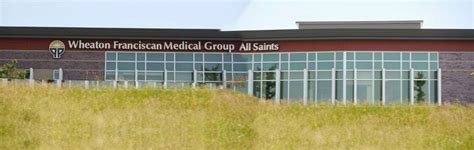 wheaton franciscan medical group all saints 4328 old green bay rd mt pleasant wi 53403