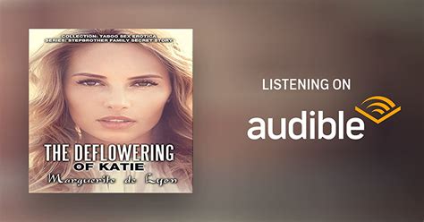 The Deflowering Of Katie By Marguerite De Lyon Audiobook Au