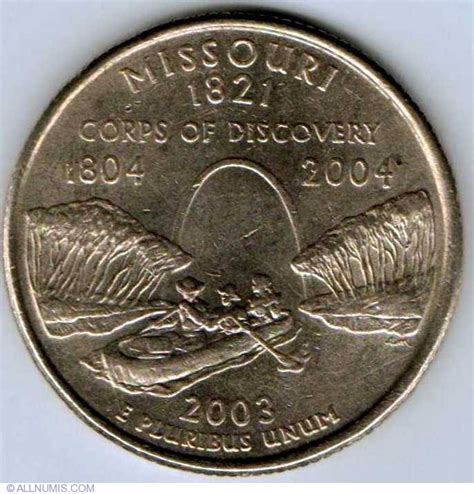 State Quarter 2003 P Missouri Quarter 50 State Series 1999 2008