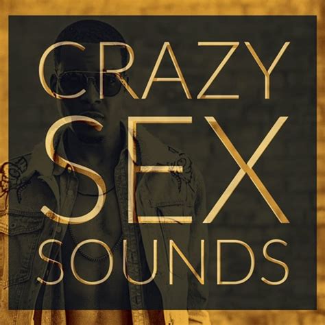 Crazy Sex Sounds Radio Edit Reggie Jamz By Reggie Jamz Listen To Music