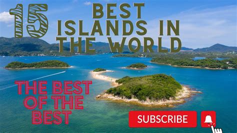 The Best Islands Of The World Youtube