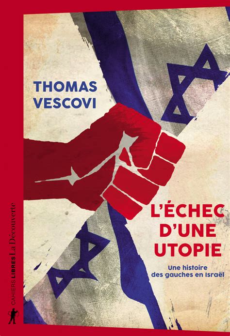 Présentation du livre de Thomas Vescovi Léchec dune utopie Une