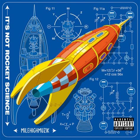 Its Not Rocket Science Album By Mile High Muzik Spotify