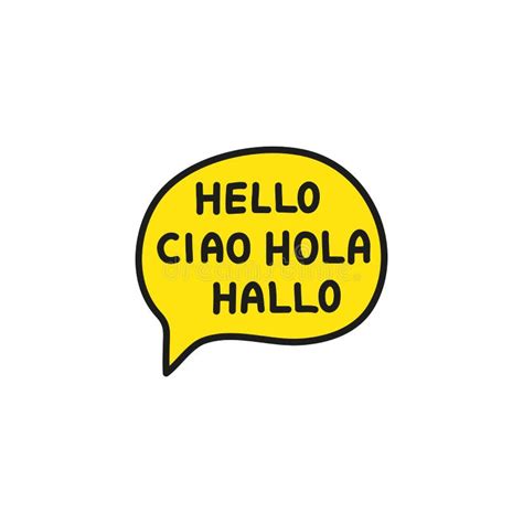Hello Speech Bubble Different Languages Stock Illustrations 723 Hello