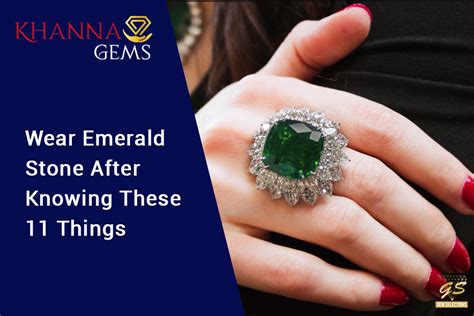Wear Emerald Stone After Knowing These 11 Things Khanna Gems