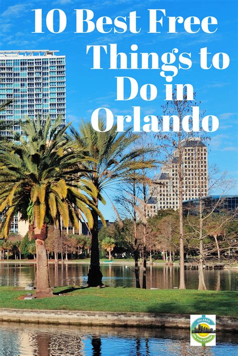 Top 10 Free Things To Do In Orlando Orlando On The Cheap