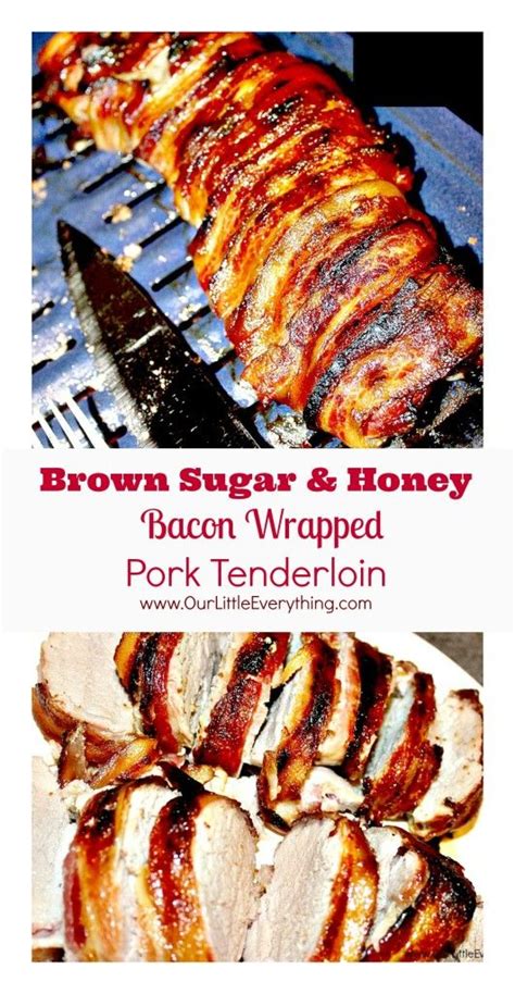 Made with garlic, honey and jalapenos for extra flavor. Brown Sugar and Honey Bacon Wrapped Pork Tenderloin - Our ...