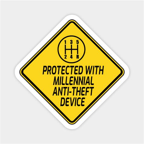 Equipped With Millennial Anti Theft Device Millennial Anti Theft