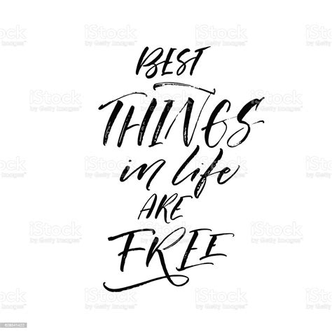 Best Things In Life Are Free Phrase Stock Illustration Download Image