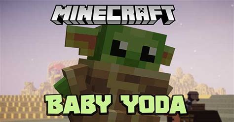 Baby Yoda Mod Mod Thêm Baby Yoda Vào Minecraft Vn
