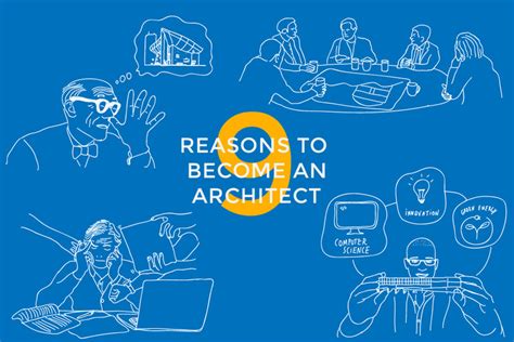 9 Reasons To Become An Architect Archdaily