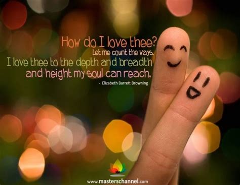 how do i love thee let me count the ways my love finding true love valentine s day quotes