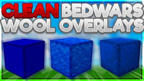 Top 3 Best Clean Wool Overlays Hypixel Bedwars Youtube