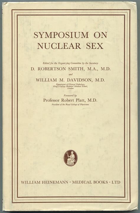 Symposium On Nuclear Sex By Smith D Robertson And William M Davidson Fine Hardcover 1958