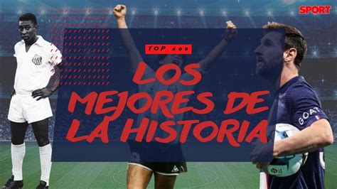 Fotos Los 100 Mejores Jugadores De La Historia Del Fútbol