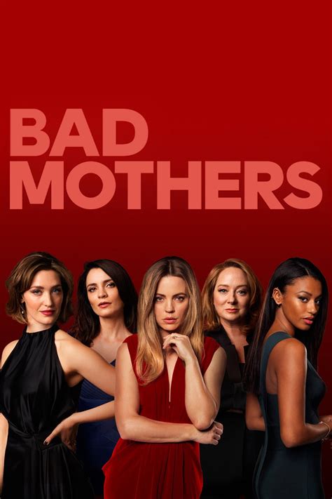 Watch Bad Mothers Online Stream Season 1 Now Stan