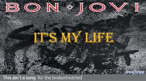 Its My Life Bon Jovi Youtube