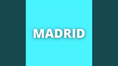 Madrid Youtube