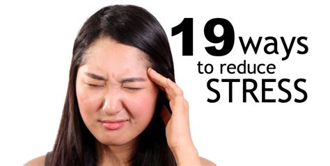 19 Ways To Reduce The Stress In Your Life Healthworks Malaysia