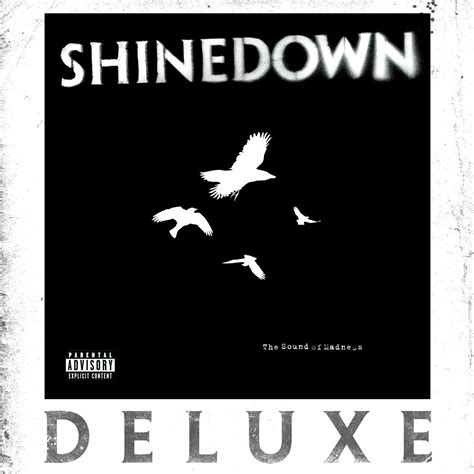 Shinedown The Sound Of Madness Iheart