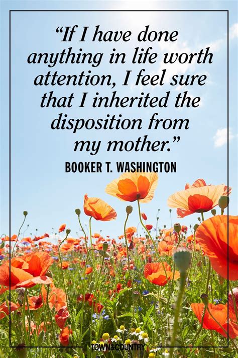 Booker T Washington Best Mother To My Mother Mothers Love Happy Mothers Day Mothers Day