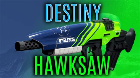 Destiny Hawksaw Pulse Rifle Year 3 Youtube