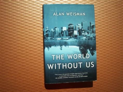 9780002008648 The World Without Us By Weisman Alan Abebooks