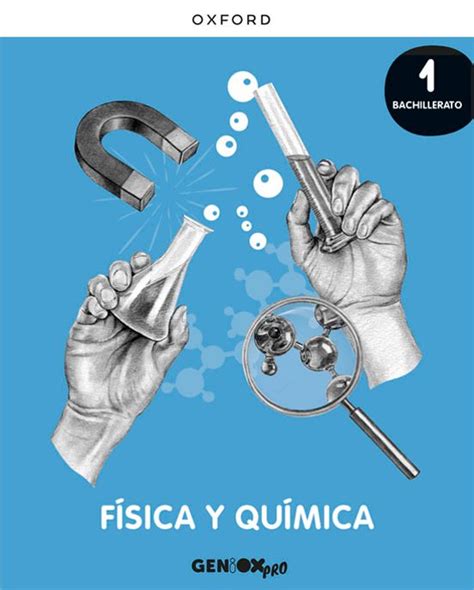 Geniox Pro Fisica Y Quimica 1º Bachillerato Libro Del Alumno Con Isbn