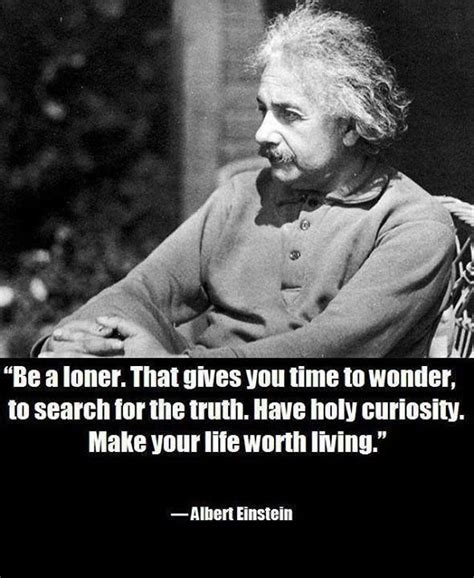 Inspirational quotes and motivational quotes have the power to get us through a bad week, and can even give us the courage to pursue our life's dreams. 28 Famous Albert Einstein Quotes