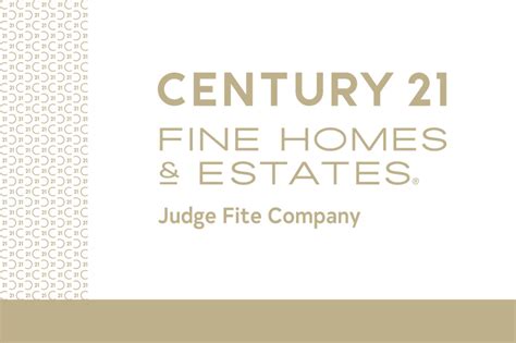 Century 21 Fine Homes And Estates Judge Fite Company Unveils New Brand
