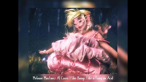 Melanie Martinez Ai Cover She Bangs Like A Fairy On Acid Elita