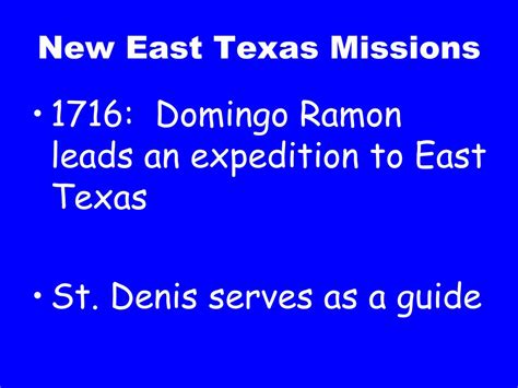 Ppt The Spanish Missions Section 3 The Spanish Return To Texas