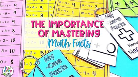 The Importance Of Mastering Math Facts Fun Times In First