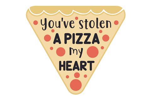You've Stolen a Pizza My Heart SVG Cut file by Creative Fabrica Crafts