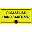 Please Use Hand Sanitizer With Arrow/Yellow  Banner Creative Safety