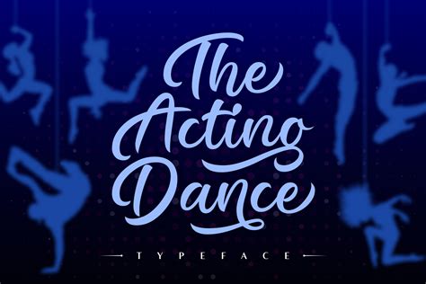 The Acting Dance Font By Situjuh Creative Fabrica