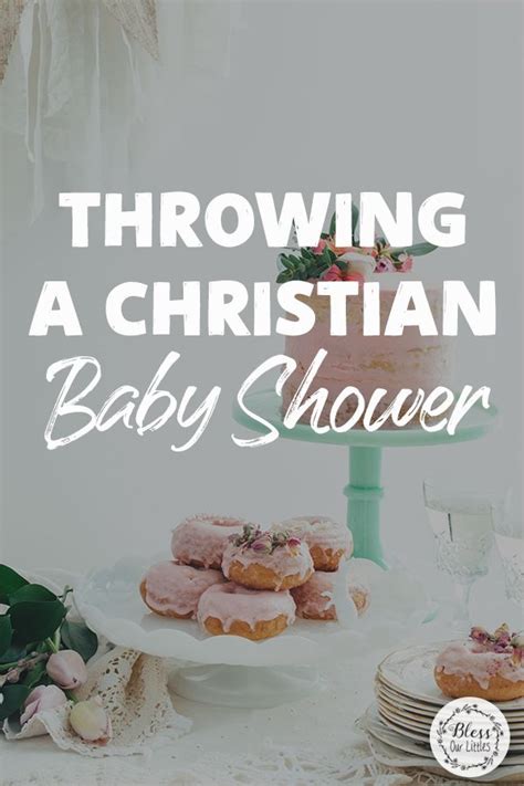 Throwing The Perfect Christian Baby Shower The Ultimate Guide Bless