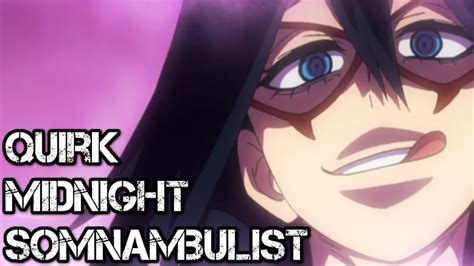 Midnights Somnambulist Quirk Explained My Hero Academia Youtube