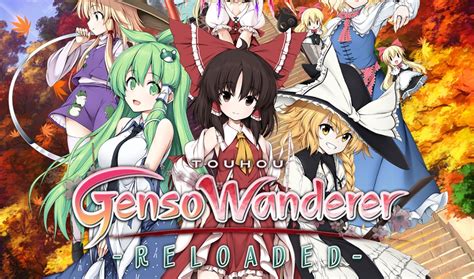Touhou Genso Wanderer Reloaded Gameplay Trailer