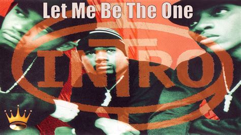 Intro Let Me Be The One Extended Version Youtube