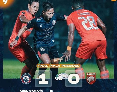 Borneo Fc Siap Balikan Kedudukan Tumbangkan Arema Fc Pada Leg Kedua Final Piala Presiden 2022