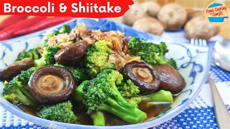 Stir Fry Broccoli And Shiitake Mushroom Recipe Youtube